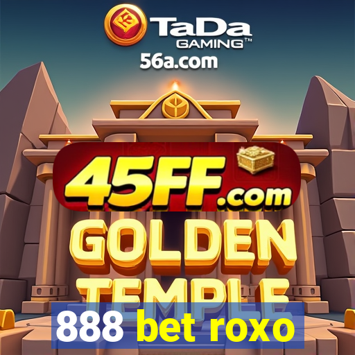 888 bet roxo
